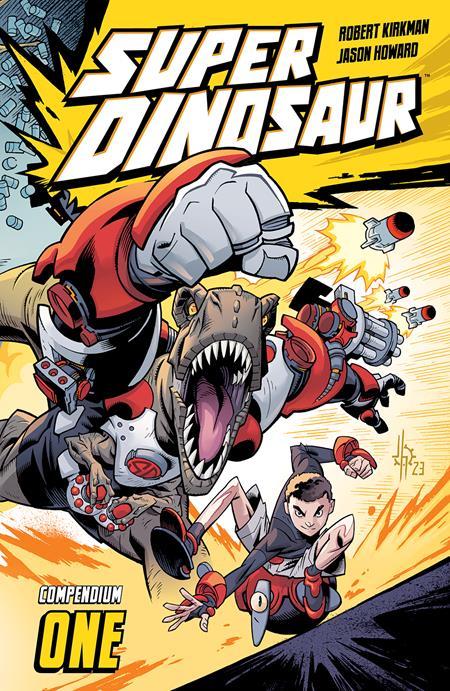 SUPER DINOSAUR TP COMPENDIUM ONE SUPER DINOSAUR TP COMPENDIUM ONE