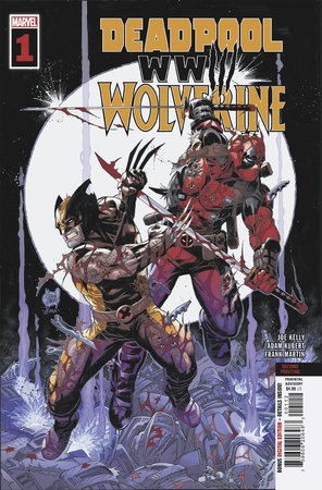 DEADPOOL AND WOLVERINE WWIII #1