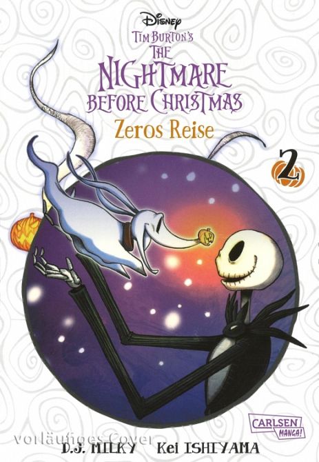 TIM BURTON’S THE NIGHTMARE BEFORE CHRISTMAS: ZEROS REISE #02 TIM BURTON’S THE NIGHTMARE BEFORE CHRISTMAS: ZEROS REISE #02