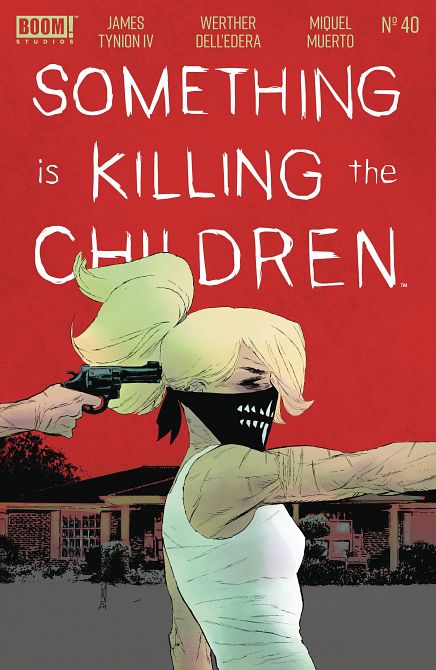 SOMETHING IS KILLING THE CHILDREN #40