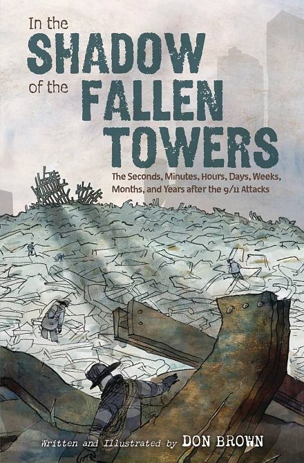 IN THE SHADOW OF THE FALLEN TOWERS GN