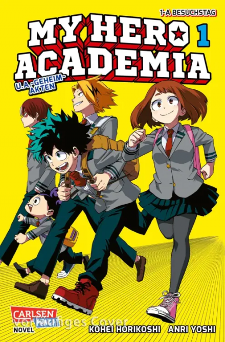 MY HERO ACADEMIA NOVEL (NIPPON NOVEL) #01