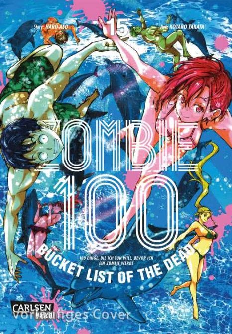 ZOMBIE 100 - BUCKET LIST OF THE DEAD #15