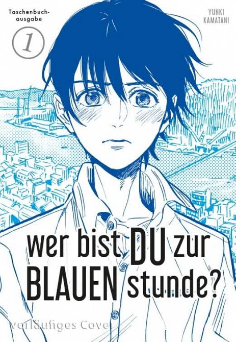 WER BIST DU ZUR BLAUEN STUNDE? #01