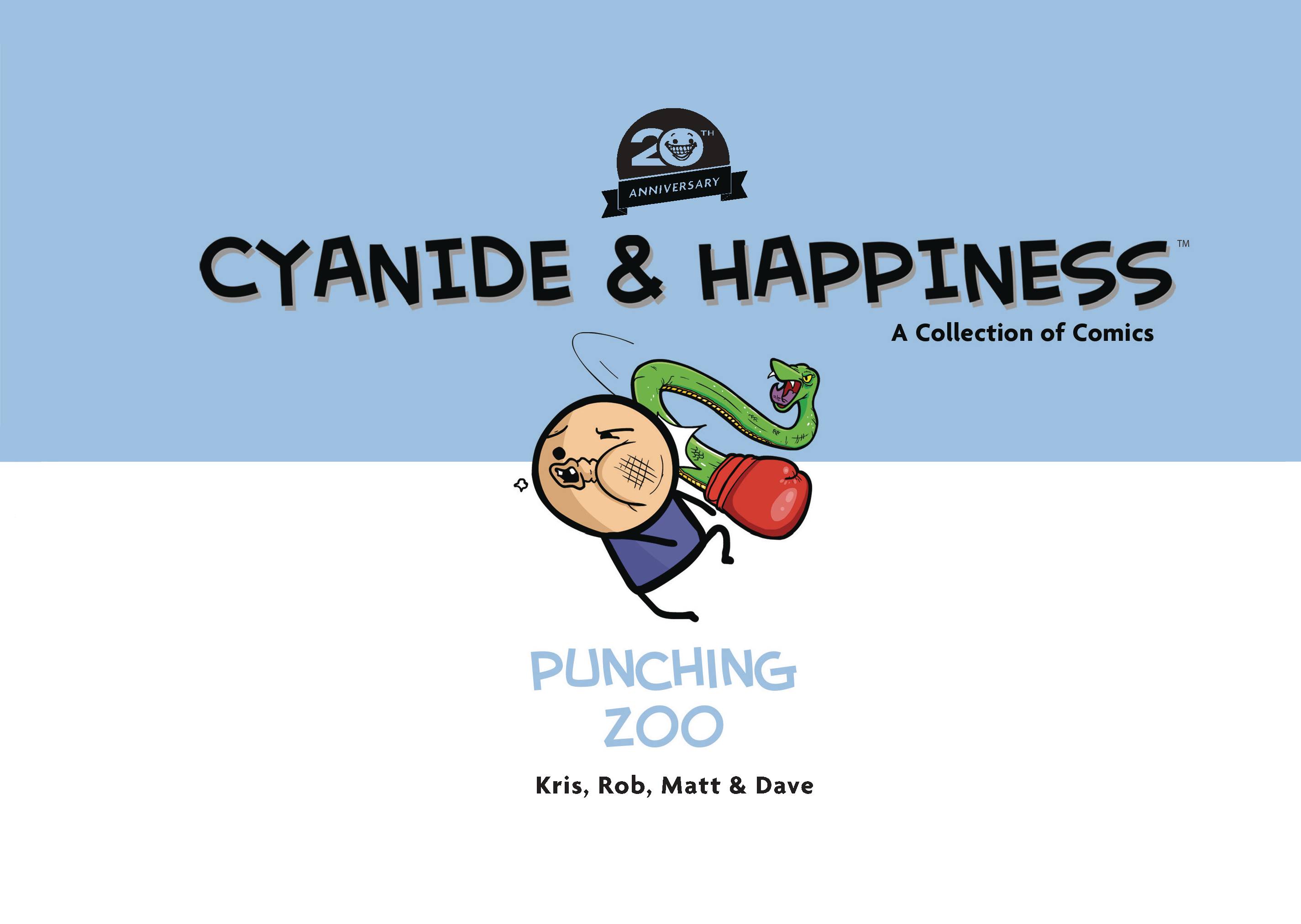 CYANIDE & HAPPINESS PUNCHING ZOO TP 20TH ANNV EDITION CYANIDE & HAPPINESS PUNCHING ZOO TP 20TH ANNV EDITION