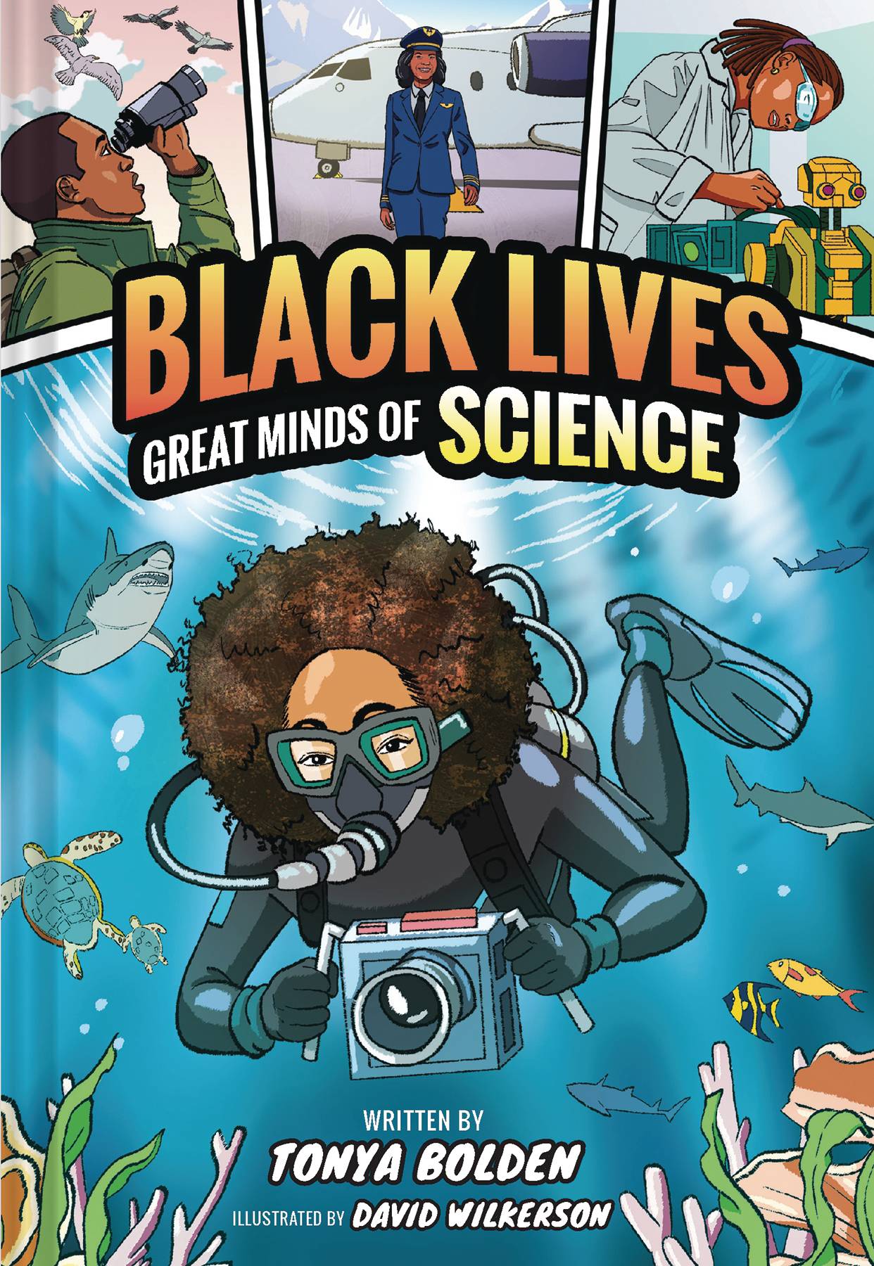 BLACK LIVES GREAT MINDS OF SCIENCE GN BLACK LIVES GREAT MINDS OF SCIENCE GN