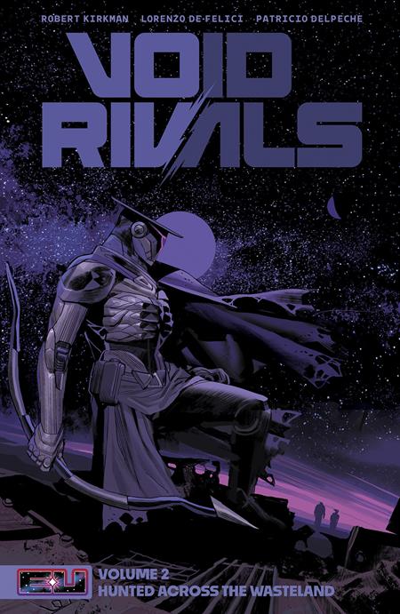 VOID RIVALS TP VOL 02 BOOK MARKET LORENZO DE FELICI CVR VOID RIVALS TP VOL 02 BOOK MARKET LORENZO DE FELICI CVR