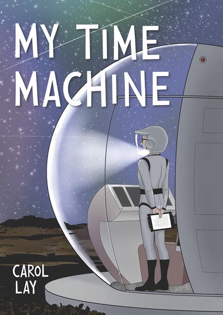 MY TIME MACHINE HC MY TIME MACHINE HC