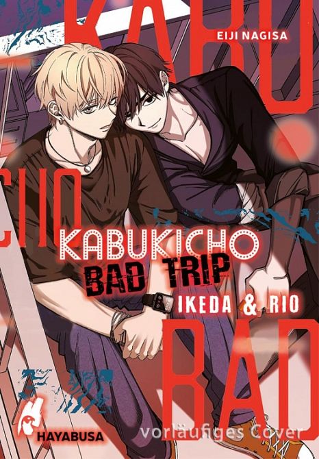 KABUKICHO BAD TRIP - IKEDA & RIO