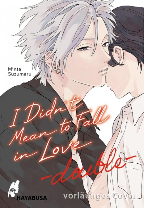 I DIDN’T MEAN TO FALL IN LOVE - DOUBLE