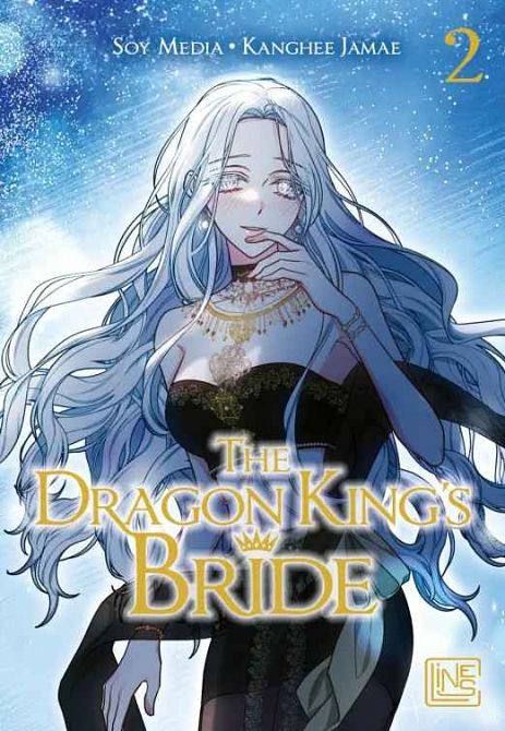 THE DRAGON KING’S BRIDE #02 THE DRAGON KING’S BRIDE #02
