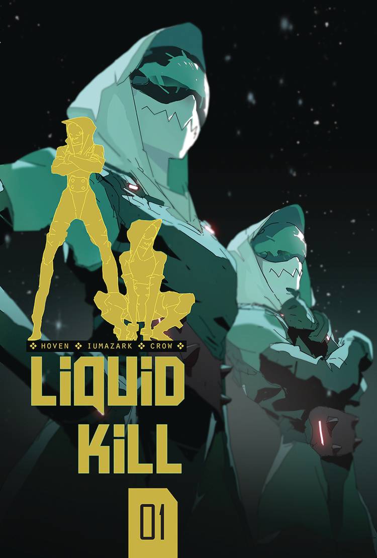LIQUID KILL VOL 2 #1 LIQUID KILL VOL 2 #1