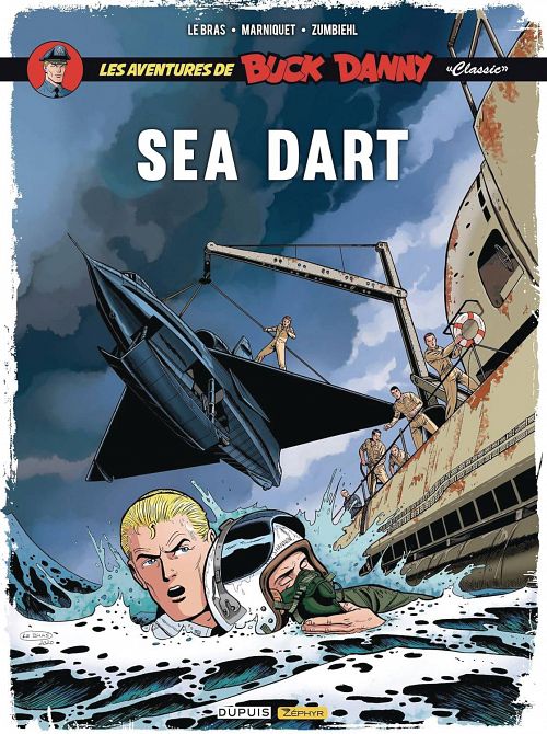 BUCK DANNY CLASSICS GN VOL 07 SEA DART