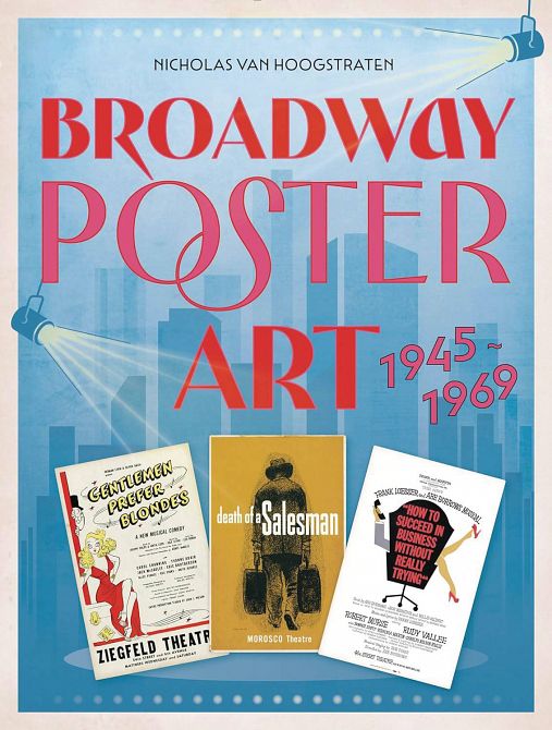 BROADWAY POSTER ART 1945-1969 HC