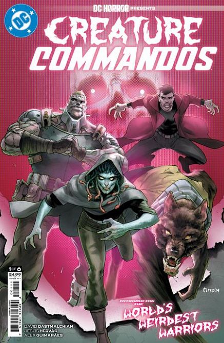 DC HORROR PRESENTS CREATURE COMMANDOS #1