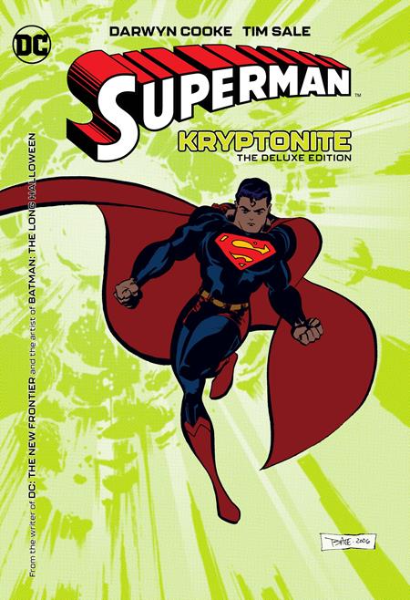 SUPERMAN KRYPTONITE THE DELUXE EDITION HC (2024 EDITION) SUPERMAN KRYPTONITE THE DELUXE EDITION HC (2024 EDITION)