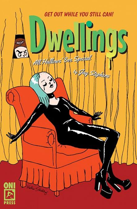 DWELLINGS ALL HALLOWS EVE SPECIAL #1