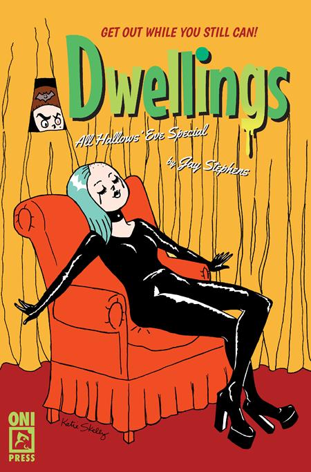 DWELLINGS ALL HALLOWS EVE SPECIAL #1 DWELLINGS ALL HALLOWS EVE SPECIAL #1