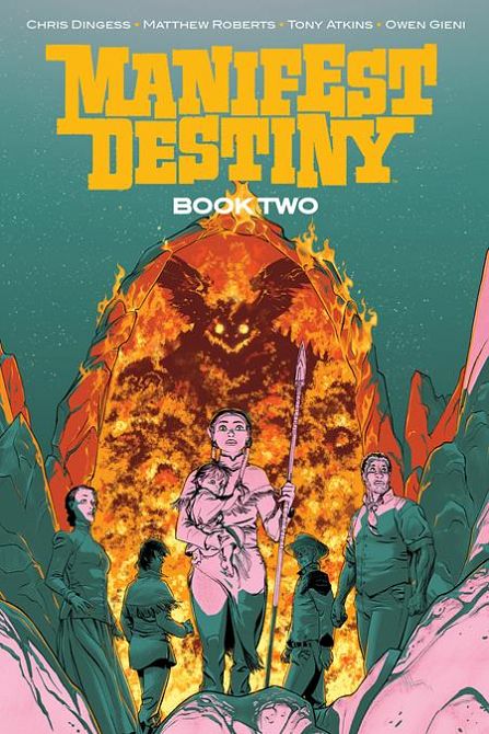 MANIFEST DESTINY DELUXE HC BOOK 02