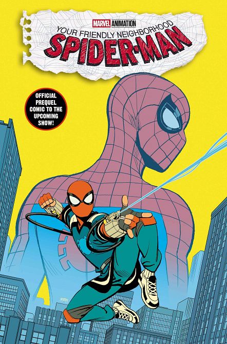 YOUR FRIENDLY NEIGHBORHOOD SPIDER-MAN #1