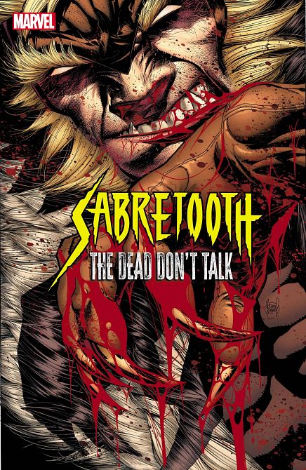 SABRETOOTH THE DEAD DONT TALK #1