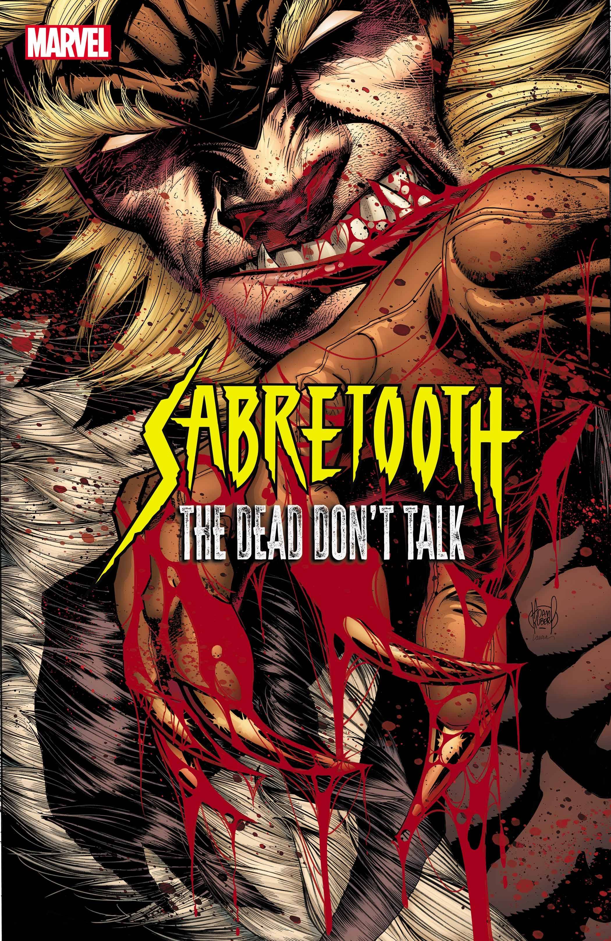 SABRETOOTH THE DEAD DONT TALK #1 SABRETOOTH THE DEAD DONT TALK #1