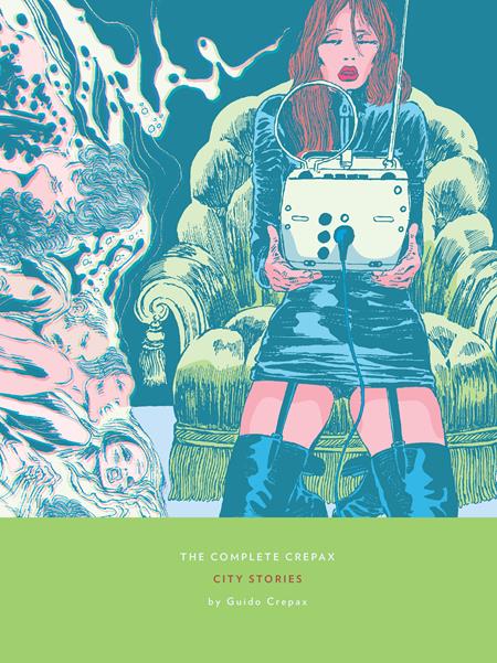 COMPLETE CREPAX CITY STORIES VOL 09 HC COMPLETE CREPAX CITY STORIES VOL 09 HC