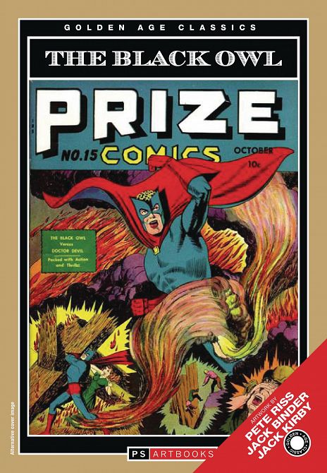 GOLDEN AGE CLASSICS PRIZE COMICS BLACK OWL SOFTEE VOL 01 GOLDEN AGE CLASSICS PRIZE COMICS BLACK OWL SOFTEE VOL 01