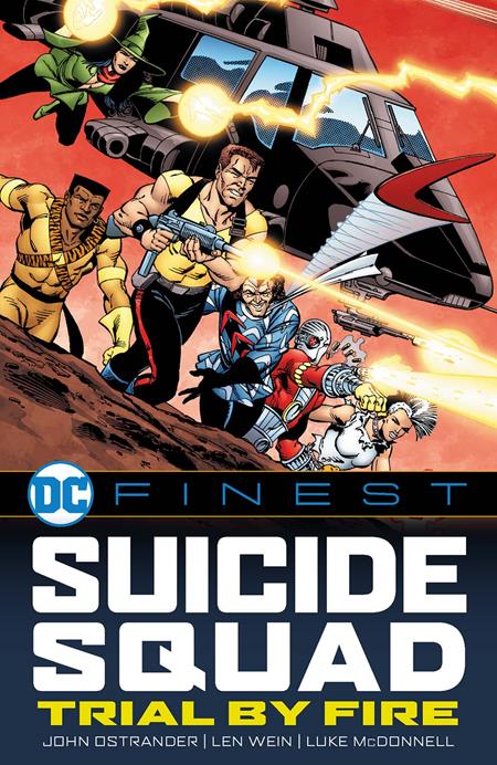 DC FINEST SUICIDE SQUAD TRIAL BY FIRE TP DC FINEST SUICIDE SQUAD TRIAL BY FIRE TP