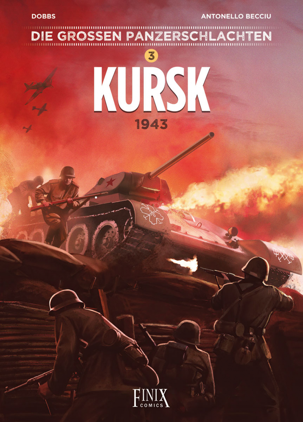 DIE GROßEN PANZERSCHLACHTEN #03 DIE GROßEN PANZERSCHLACHTEN #03