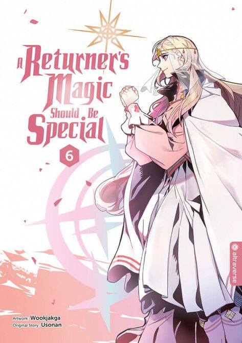 A RETURNER’S MAGIC SHOULD BE SPECIAL #06 A RETURNER’S MAGIC SHOULD BE SPECIAL #06
