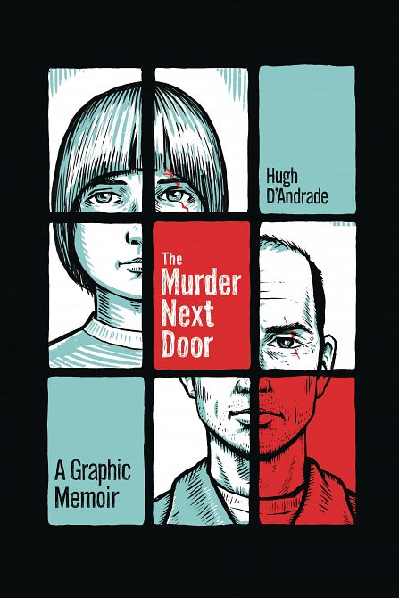 MURDER NEXT DOOR GRAPHIC MEMOIR