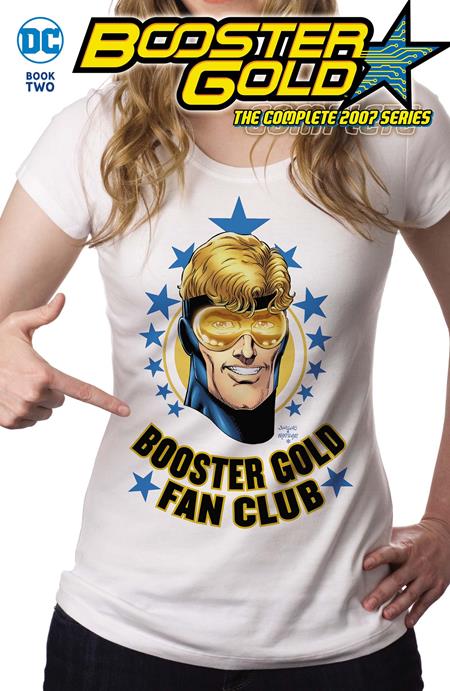 BOOSTER GOLD THE COMPLETE 2007 SERIES TP BOOK 02 BOOSTER GOLD THE COMPLETE 2007 SERIES TP BOOK 02