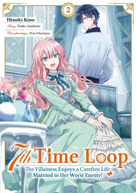 7TH TIME LOOP: THE VILLAINESS ENJOYS A CAREFREE LIFE MARRIED TO HER WORST ENEMY #02