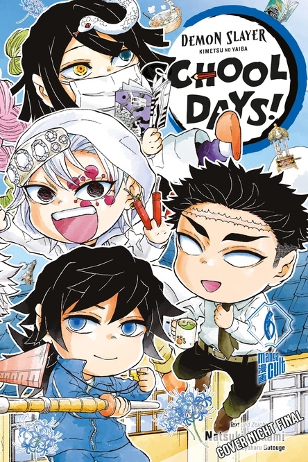 DEMON SLAYER - KIMETSU NO YAIBA: SCHOOL DAYS #06 DEMON SLAYER - KIMETSU NO YAIBA: SCHOOL DAYS #06