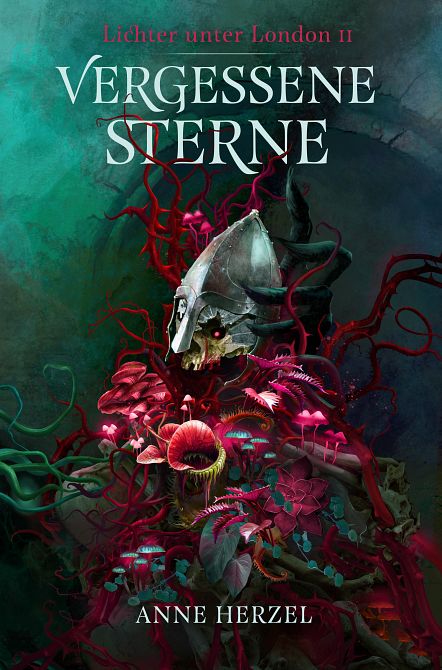 VERGESSENE STERNE (DIE LICHTER UNTER LONDON 2) - ROMAN VERGESSENE STERNE (DIE LICHTER UNTER LONDON 2) - ROMAN