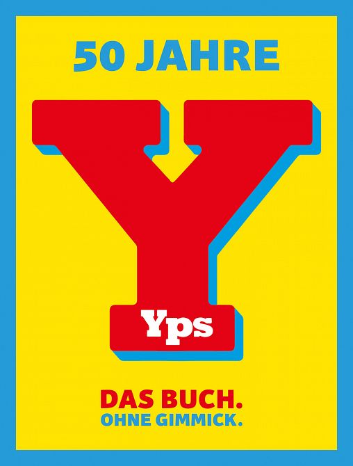 50 JAHRE YPS 50 JAHRE YPS