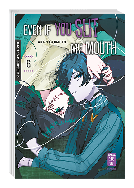 EVEN IF YOU SLIT MY MOUTH #06