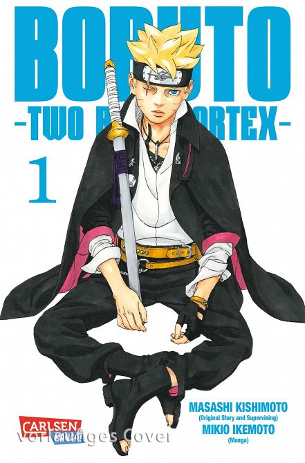 BORUTO – TWO BLUE VORTEX #01 BORUTO – TWO BLUE VORTEX #01