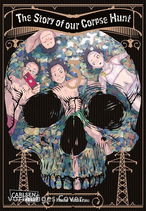 THE STORY OF OUR CORPSE HUNT #03 THE STORY OF OUR CORPSE HUNT #03