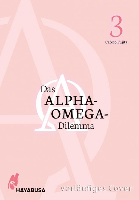 DAS ALPHA-OMEGA-DILEMMA #03