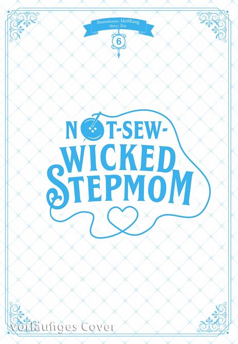 NOT-SEW-WICKED STEPMOM #06 NOT-SEW-WICKED STEPMOM #06