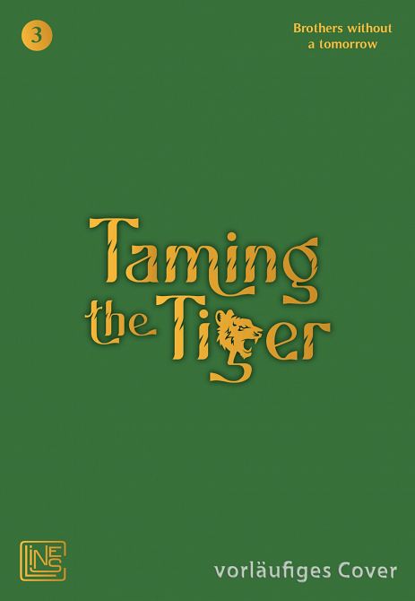 TAMING THE TIGER #03 TAMING THE TIGER #03
