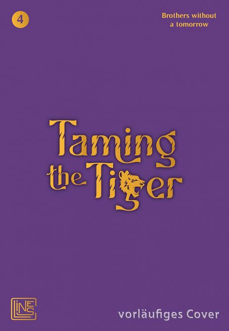TAMING THE TIGER #04 TAMING THE TIGER #04