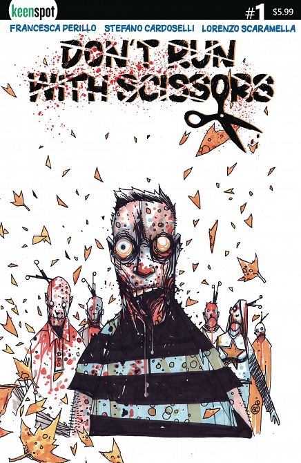 DONT RUN WITH SCISSORS #1