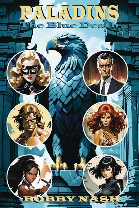 PALADINS THE BLUE DEATH PROSE NOVEL DELUXE SC PALADINS THE BLUE DEATH PROSE NOVEL DELUXE SC