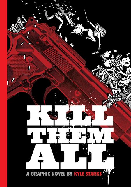 KILL THEM ALL HC KILL THEM ALL HC