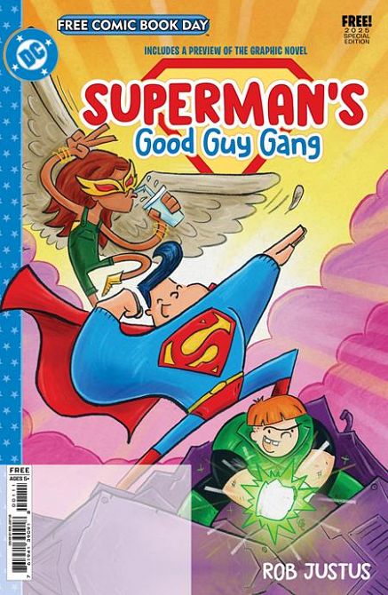 FCBD 2025 - DC SUPERMANS GOOD GUY GANG 2025 FCBD SPECIAL EDITION