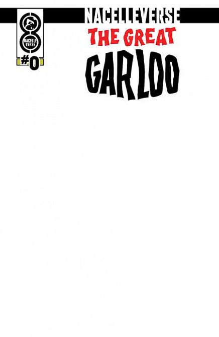 NACELLEVERSE THE GREAT GARLOO #0