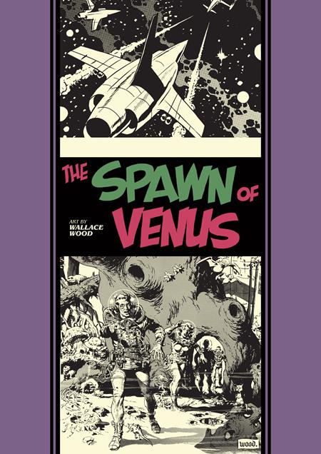 SPAWN OF VENUS AND OTHER STORIES HC SPAWN OF VENUS AND OTHER STORIES HC